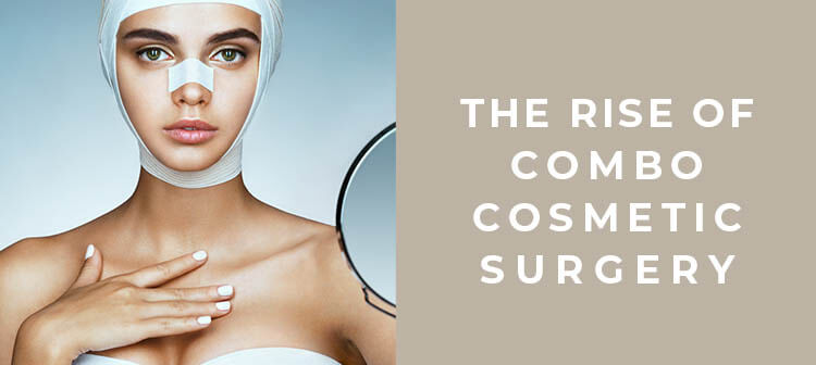 rise of combination cosmetic surgery